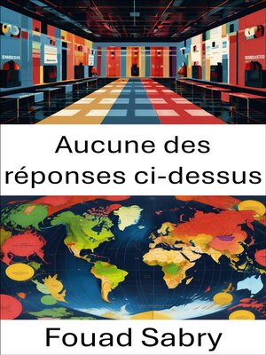 cover image of Aucune des réponses ci-dessus